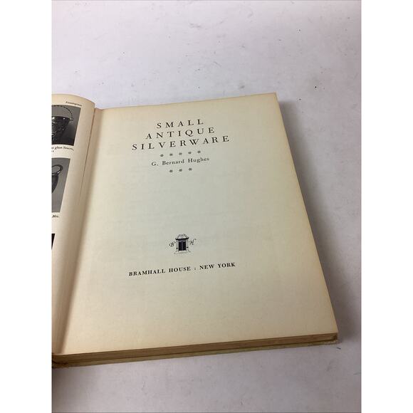 SMALL ANTIQUE SILVERWARE BY BERNARD HUGHES - ILLUSTRATED - 1957 - First Edition - Picture 4 of 15